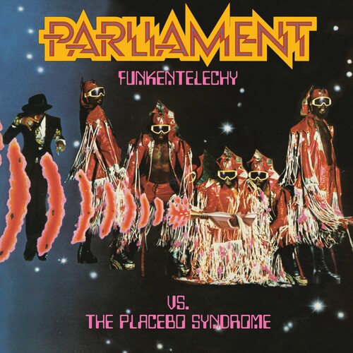 Parliament: Funkentelechy Vs. The Placebo Syndrome ( RECORD )
