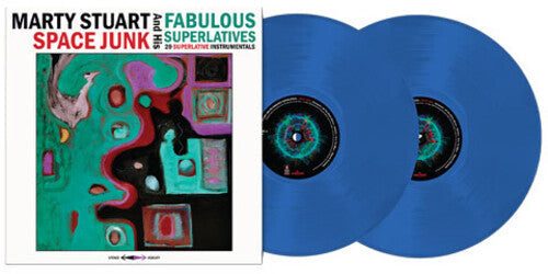 Marty Stuart & His Fabulous Superlatives: Space Junk - Blue ( RECORD )