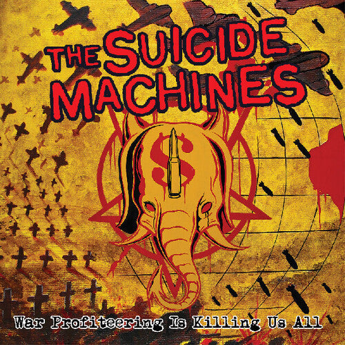 The Suicide Machines: War Profiteering Is Killing Us All ( RECORD )