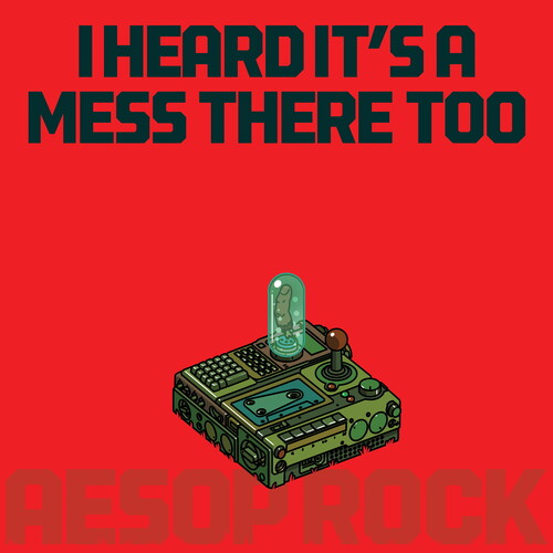 Aesop Rock: I Heard It's a Mess There Too - Red ( RECORD )