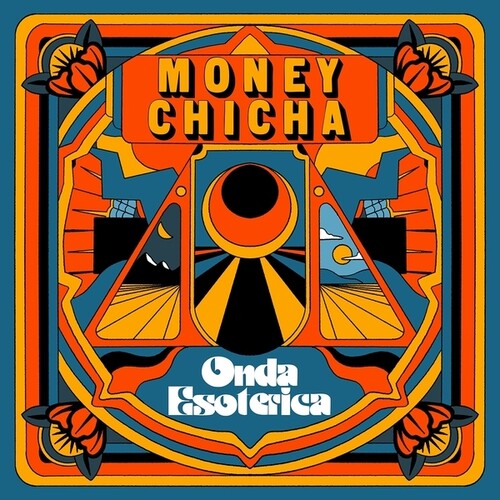 Money Chicha: Onda Esoterica ( RECORD )