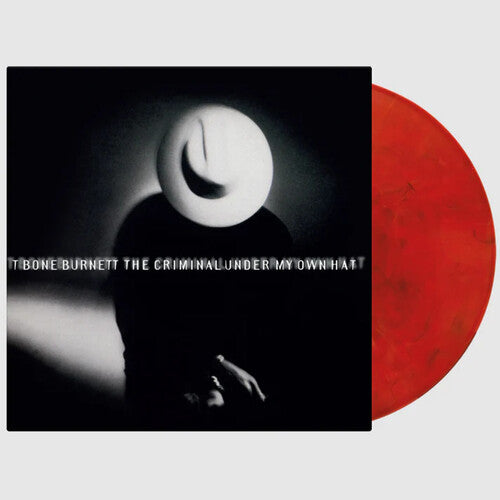 T-Bone Burnett: Criminal Under My Own Hat - Limited 180-Gram Red, Black & White Marble Colored Vinyl ( RECORD )