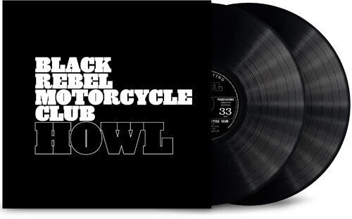Black Rebel Motorcycle Club: Howl (Anniversarry Edition) ( RECORD )