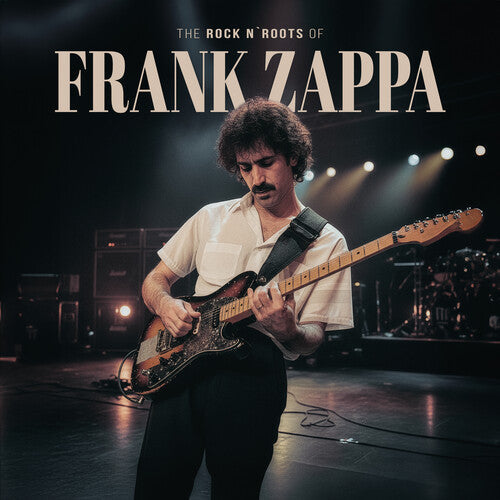 Frank Zappa: The Rock N Roots of ( RECORD )