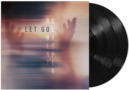 Robert Glasper: Let Go ( RECORD )