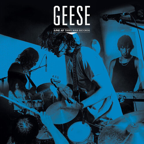 Geese: Live at Third Man Records ( RECORD )