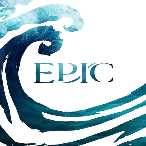 EPIC: The Musical: Epic: The Complete Collection (Original Soundtrack) ( RECORD )