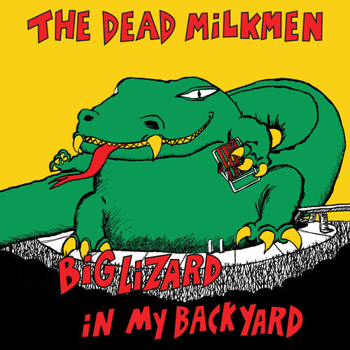 The Dead Milkmen: Big Lizard In My Backyard ( RECORD )