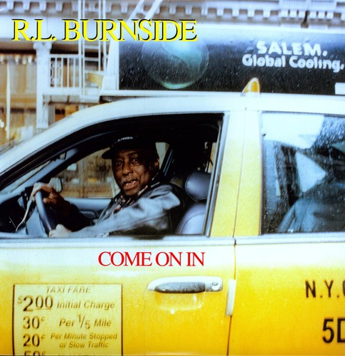 R.L. Burnside: Come on in ( RECORD )