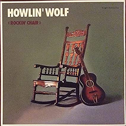 Howlin' Wolf: Howlin Wolf Rockin Chair [Mint Colored Vinyl] ( RECORD )