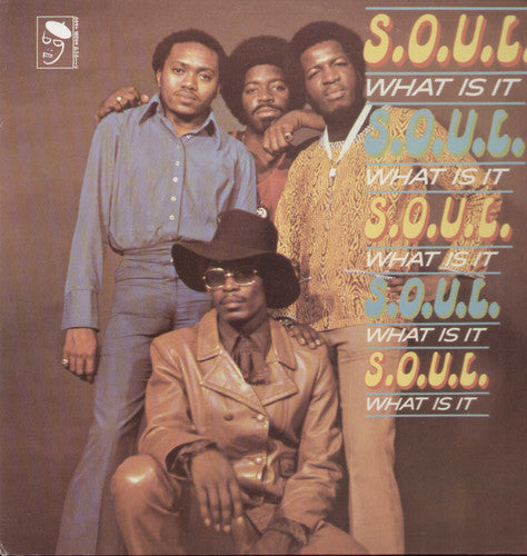 S.O.U.L.: Soul What Is It ( RECORD )