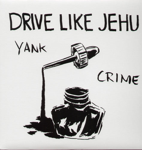 Drive Like Jehu: Yank Crime ( RECORD )