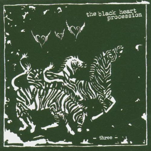 The Black Heart Procession: Three ( RECORD )