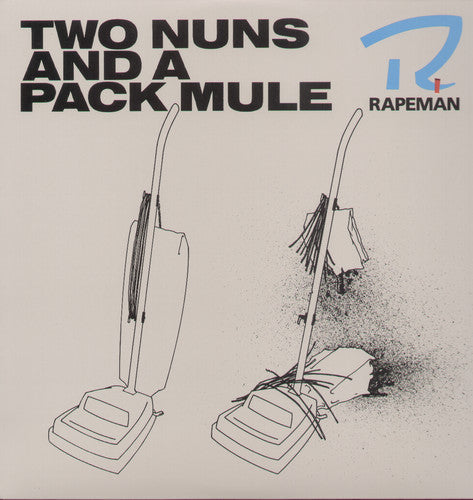 Rapeman: Two Nuns & a Pack Mule ( RECORD )
