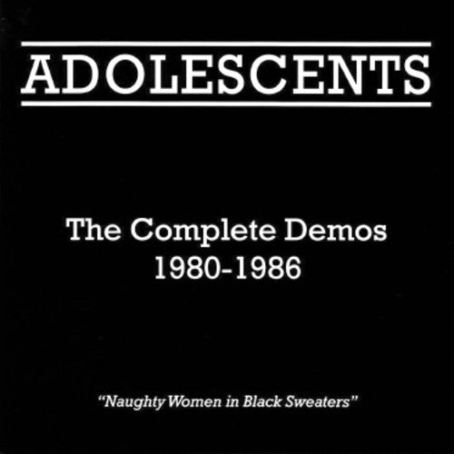 The Adolescents: Complete Demos 1980-1986 ( RECORD )