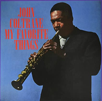 John Coltrane: My Favorite Things [Limited Blue Colored Vinyl] ( RECORD )